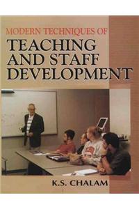 Modern Techniques of Teaching and Staff Development