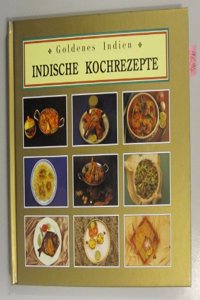 Golden India Indian Recipes Indische Kochrezepte German