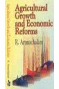 Agricultural Growth and Economic Reforms