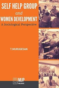 self help group and women development - A Sociological perspective