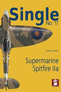 Single 17: Supermarine Spitfire IIa