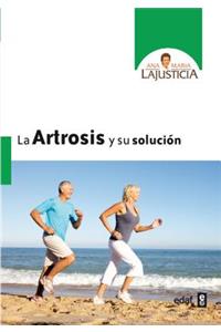 La Artrosis y Su Solucion