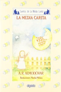 Media lunita / Crescent Little Moon: La Media Carita: 52 (Infantil - Juvenil)
