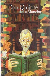 El Ingenioso Hidalgo Don Quijote de La Mancha