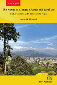 Nexus of Climate Change and Land-Use - Global Scenario with Reference to Nepal