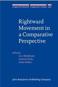 Rightward Movement in a Comparative Perspective