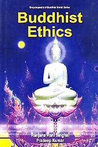 BUDDHIST ETHICS/RANJANA RANI