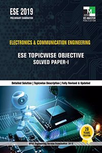 ESE 2019 : Electronics & Communication Engg Topicwise Objective Solved Paper - 1