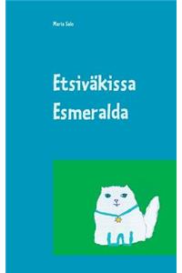 Etsiväkissa Esmeralda