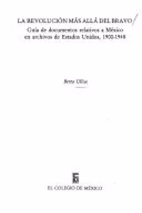 La Revolucion Mas Alla del Bravo