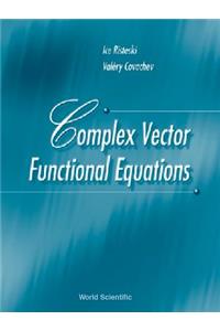 Complex Vector Functional Equations