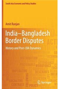India–Bangladesh Border Disputes