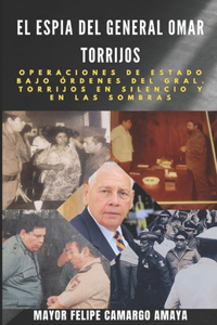 Espia del General Omar Torrijos