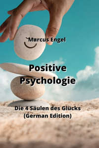 Positive Psychologie