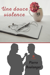 douce violence