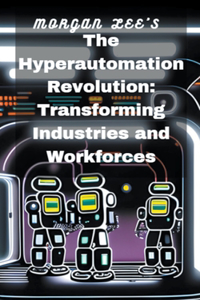 Hyperautomation Revolution