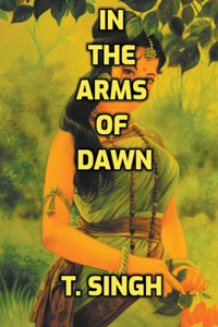 In the Arms of Dawn