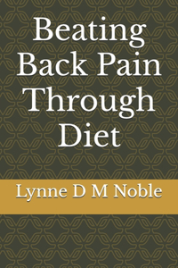 Beating Back Pain Through Diet