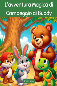 L'avventura Magica di Campeggio di Buddy