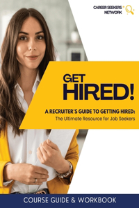 Recruiter's Guide to Getting Hired