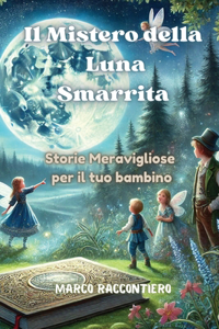 Mistero della Luna Smarrita