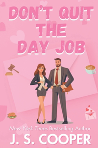 Don't Quit The Day Job