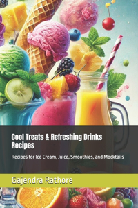 Cool Treats & Refreshing Drinks Recipes
