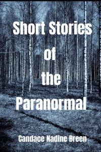 Short Stories of the Paranormal