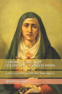 Corona de Los Siete Dolores de la Virgen Maria