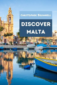Discover Malta