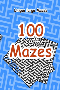 100 Brain Teaser Maze Puzzle Activity Book for Kids and Adults - Book 4: 100 Mazes Challenge