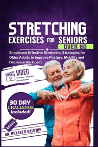 Stretching Exercises for Seniors Over 60