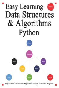 Easy Learning Data Structures & Algorithms Python (2 Edition)