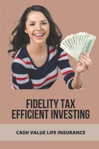 Fidelity Tax Efficient Investing
