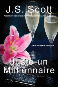 Juste un millionnaire