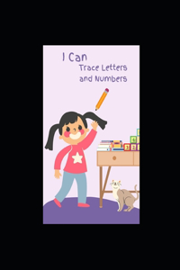 I CAN trace letters and numbers