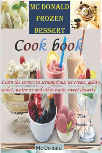 Mc Donald frozen dessert cookbook