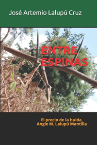 Entre Espinas