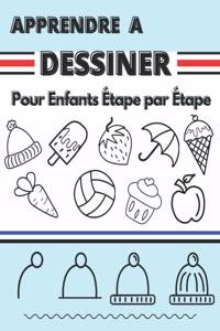 Apprendre à dessiner Pour Enfants Étape par Étape