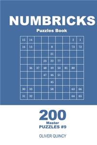 Numbricks Puzzles Book - 200 Master Puzzles 9x9 (Volume 9)