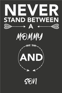 never stand between a mommy and son