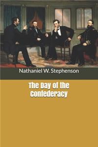 The Day of the Confederacy