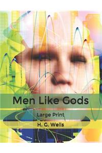 Men Like Gods