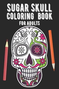 Sugar Skull Coloring Book For Adults