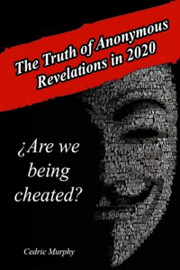 Truth of Anonymous Revelations in 2020
