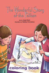 Wonderful Story of the Pelican