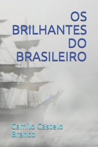 OS Brilhantes Do Brasileiro