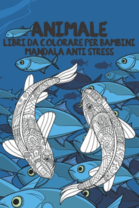 Libri da colorare per bambini - Mandala Anti stress - Animale