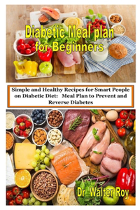 Diabetic Meal plan for Beginners