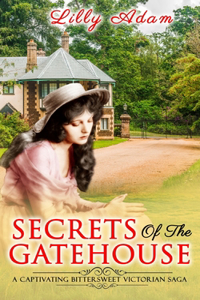 Secrets of the Gatehouse